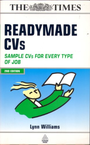 Stock image for Readymade CVs: Sample CVs for Every Type of Job for sale by Reuseabook