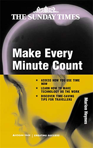 9780749433239: Make Every Minute Count