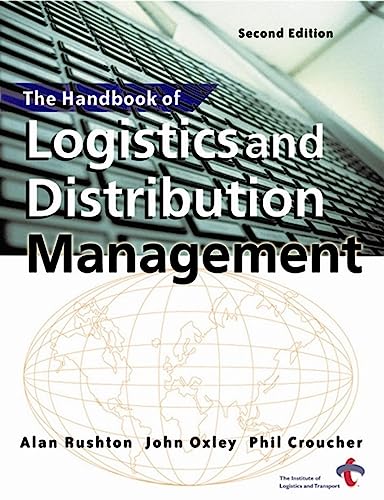 Imagen de archivo de The Handbook of Logistics and Distribution Management a la venta por WorldofBooks