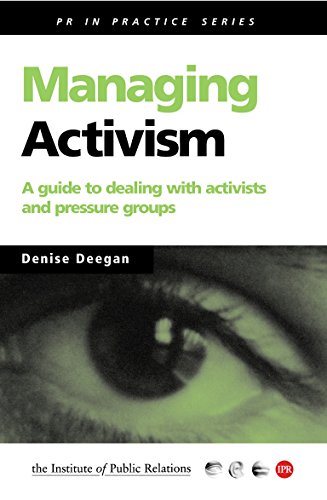 Beispielbild fr Managing Activism: A Guide for Dealing With Activists and Pressure Groups zum Verkauf von Anybook.com