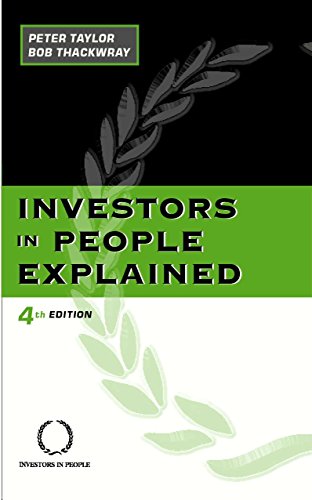 Investors in People Explained (9780749434601) by Taylor, Peter; Thackwray, Bob