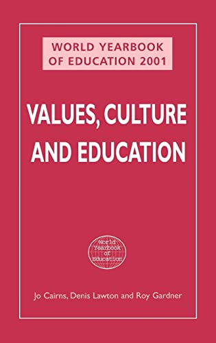 Stock image for World Yearbook of Education 2001: Values, Culture and Education for sale by Chiron Media