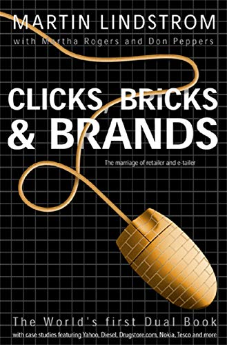 Beispielbild fr Clicks, Bricks and Brands zum Verkauf von Better World Books