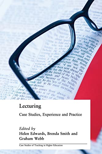 9780749435196: LECTURING: CASE STUDIES, EXPERIENCE & PRACTICE: Case Studies, Experience and Practice (Case Studies of Teaching in Higher Education)