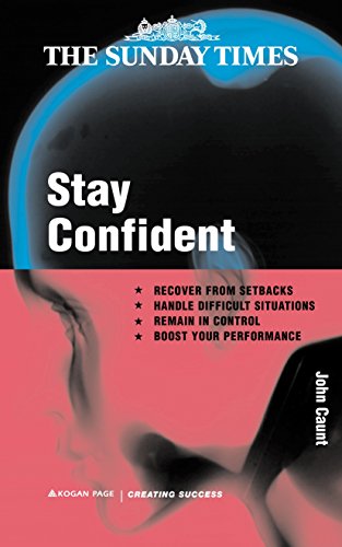 Stock image for Stay Confident (Creating Success, 89) for sale by WorldofBooks