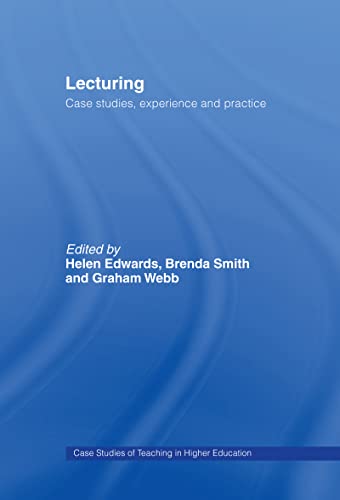 9780749435318: Lecturing: Case Studies, Experience and Practice (Case Studies of Teaching in Higher Education)