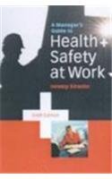 Beispielbild fr A MANAGERS GUIDE TO HEALTH AND SAFETY AT WORK zum Verkauf von Reuseabook