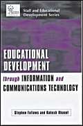 Beispielbild fr Educational Development Through Information and Communications Technology (SEDA Series) zum Verkauf von WorldofBooks