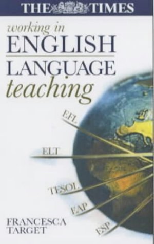 Imagen de archivo de WORKING IN ENGLISH LANGUAGE TEACHING a la venta por AwesomeBooks