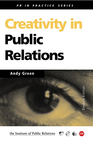 Beispielbild fr Creativity in Public Relations zum Verkauf von Better World Books