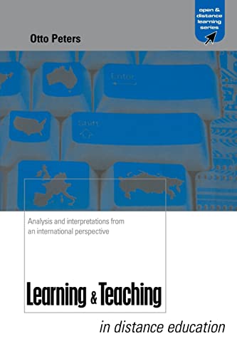 Stock image for Learning and Teaching in Distance Education: Analyses and Interpretations from an International Perspective (Open & Flexible Learning Series) for sale by Bahamut Media