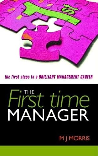 9780749436032: First Time Manager