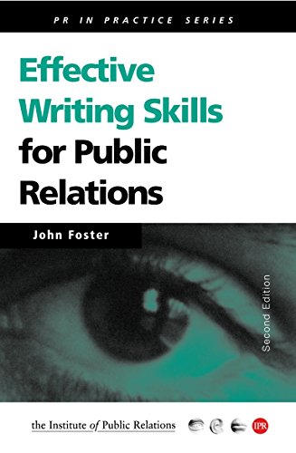 9780749436322: Effective Writing Skills for Public Relations (PR In Practice)