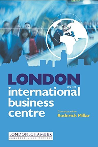 Stock image for London As an International Business Centre for sale by Better World Books