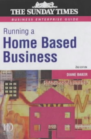 Stock image for Running a Home Based Business (Business Enterprise) for sale by AwesomeBooks