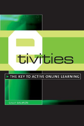 Beispielbild fr E-Tivities : The Key to Active Online Learning zum Verkauf von Better World Books