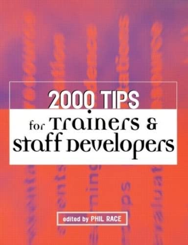 Imagen de archivo de 2000 Tips for Trainers and Staff Developers a la venta por WorldofBooks