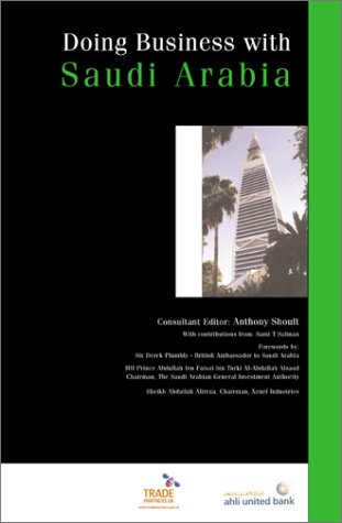 9780749437015: Doing Business with Saudi Arabia (Global Market Briefings Series)