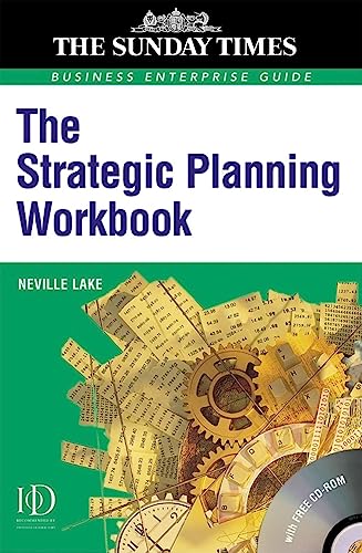 Beispielbild fr The Strategic Plan Workbook (Sunday Times Business Enterprise Guide) zum Verkauf von Bookmans