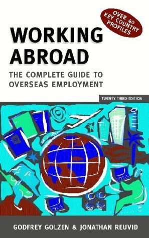 Beispielbild fr WORKING ABROAD: The Complete Guide to Overseas Employment zum Verkauf von AwesomeBooks