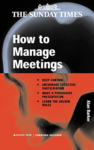 Beispielbild fr How to Manage Meetings (Creating Success) zum Verkauf von Reuseabook