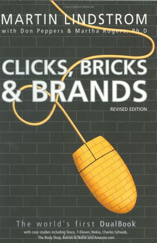 Beispielbild fr CLICKS, BRICKS AND BRANDS REVISED EDITION zum Verkauf von WorldofBooks