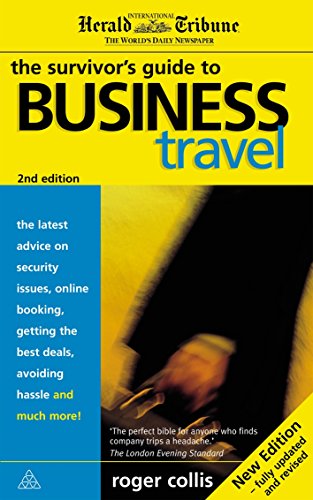 Stock image for Survivor's Guide to Business Travel (2nd Ed) (International Herald Tribune) for sale by Ergodebooks