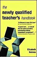 Beispielbild fr THE NEWLY QULAIFIED TEACHER'S HANDBOOK zum Verkauf von WorldofBooks
