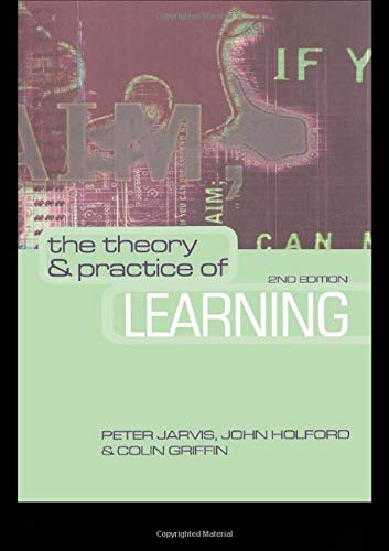 Beispielbild fr The Theory and Practice of Learning (National Health Informatics Collection) zum Verkauf von AwesomeBooks