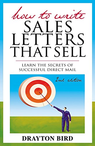 Stock image for How to Write Sales Letters that Sell: Learn the Secrets of Successful Direct Mail for sale by WorldofBooks