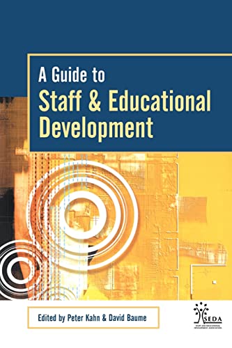 Imagen de archivo de A Guide to Staff & Educational Development (SEDA Series) a la venta por WorldofBooks