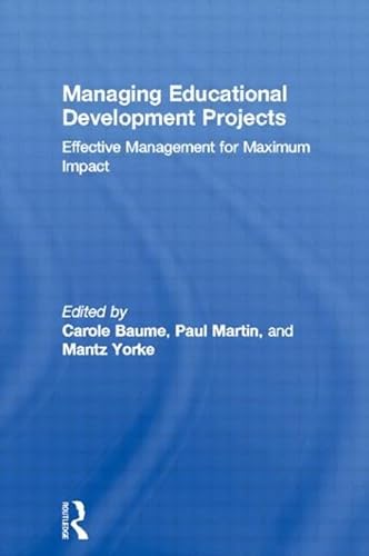 9780749438821: Managing Educational Development Projects