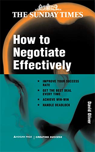 9780749438906: How to Negotiate Effectively (Creating Success, 99)