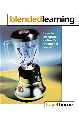 Stock image for Blended Learning: How to Integrate Online and Traditional Learning for sale by ThriftBooks-Atlanta