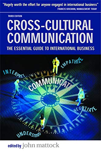 Imagen de archivo de Cross-Cultural Communication : The Essential Guide to International Business a la venta por Better World Books: West