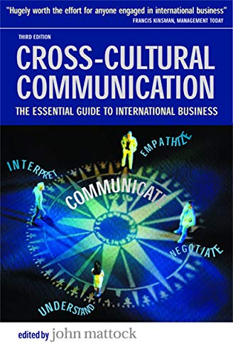 Stock image for Cross-Cultural Communication : The Essential Guide to International Business for sale by Better World Books: West