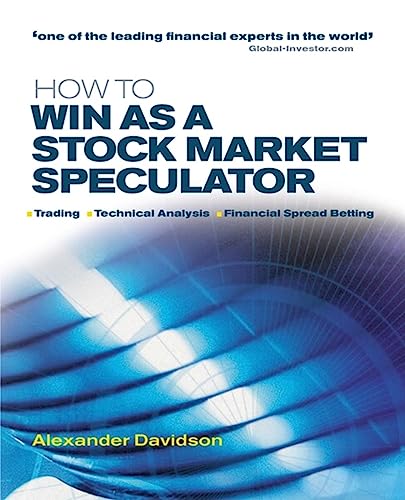 9780749440176: How to Win as a Stock Market Speculator