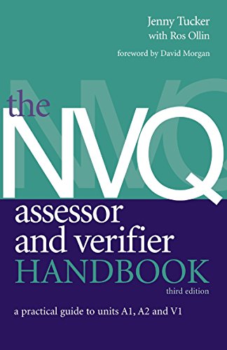 Beispielbild fr The NVQ Assessor and Verifier Handbook: A Practical Guide to Units A1, A2 and V1 zum Verkauf von WorldofBooks