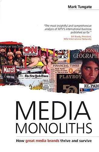 Imagen de archivo de Media Monoliths: How Great Media Brands Thrive and Survive a la venta por WorldofBooks
