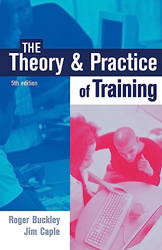 Imagen de archivo de The Theory and Practice of Training a la venta por Better World Books