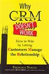 Stock image for Why CRM Dosen't Work for sale by Books Puddle