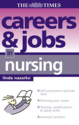 9780749442491: Careers & Jobs in Nursing