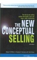 9780749442781: The New Conceptual Selling: The One To One Selling System That Builds A Win Win Buyer- Seller Relationship