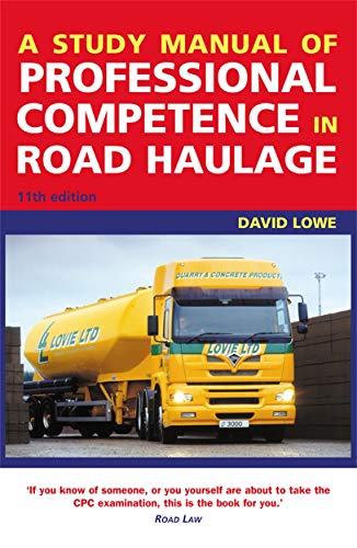 9780749443047: A Study Manual of Professional Competence in Road Haulage