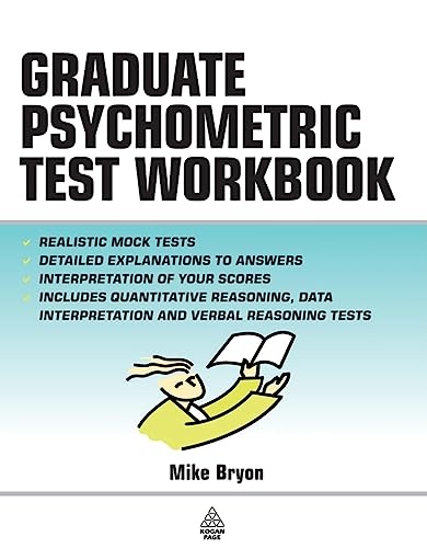 9780749443313: The Graduate Psychometric Test Workbook: Essential Preparation for Quantative Reasoning, Data Interpretation and Verbal Reasoning Tests