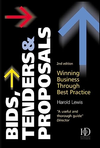 Stock image for Bids, Tenders and Proposals : Winning Business Through Best Practice for sale by Better World Books: West