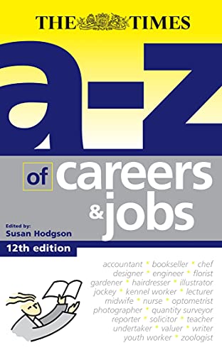Beispielbild fr The A-Z of Careers and Jobs zum Verkauf von AwesomeBooks