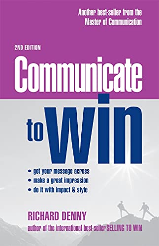 Beispielbild fr Communicate to Win zum Verkauf von Better World Books