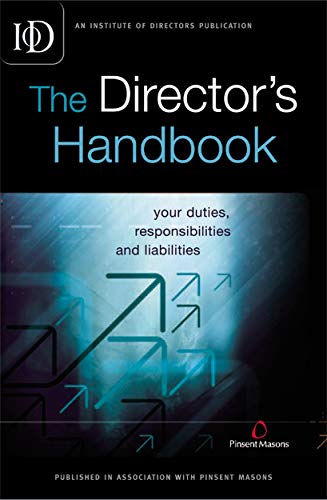 Imagen de archivo de The Director's Handbook: Your Duties Responsibilities and Liabilities a la venta por WorldofBooks