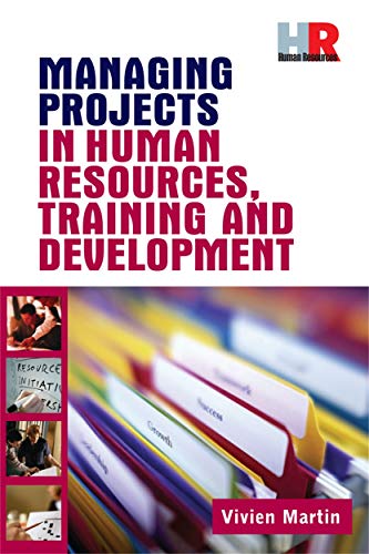 Imagen de archivo de Managing Projects in Human Resources Training and Development a la venta por ThriftBooks-Dallas